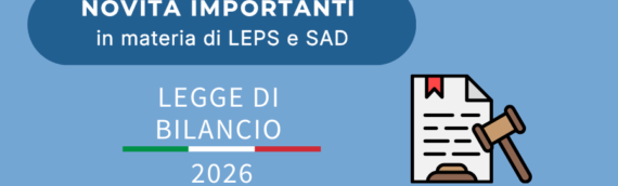 Legge di Bilancio 2026 e LEPS: cosa cambia per chi assiste gli anziani