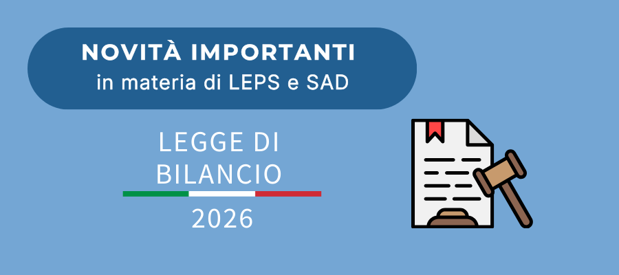 Legge di bilancio e novità importanti per LEPS e SAD