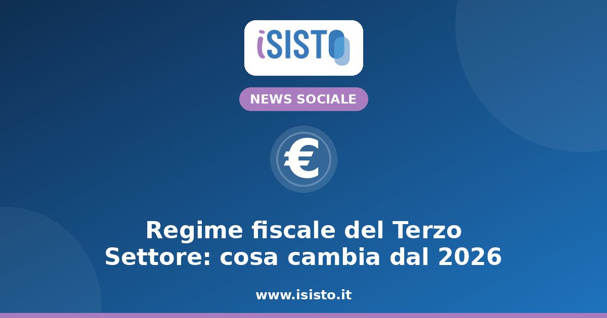 Regime fiscale terzo settore 2026 — copertina iSisto