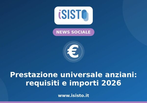 Prestazione universale anziani 2026 — copertina iSisto