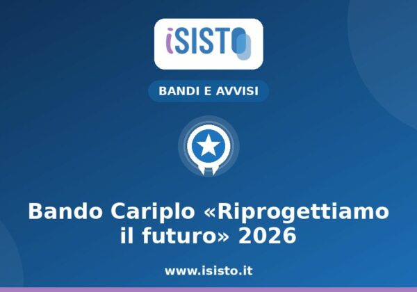 Bando Cariplo 2026 — copertina iSisto