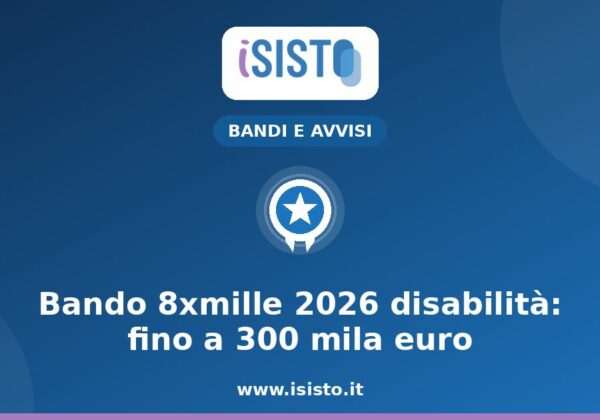 Bando 8xmille 2026 disabilità — copertina iSisto