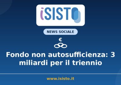 Fondo non autosufficienza 2026, 3 miliardi ripartiti alle Regioni