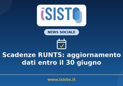 Scadenze RUNTS 30 giugno 2026, aggiornamento dati degli enti del terzo settore