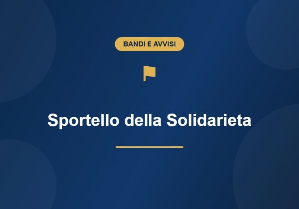 Sportello della Solidarieta: contributi per assistenza socio-sanitaria